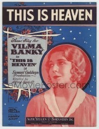7d529 THIS IS HEAVEN sheet music 1929 Vilma Banky, Barbelle art, the title theme song!