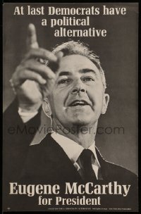 7f199 EUGENE MCCARTHY 11x17 political campaign 1968 Democrats now have a political alternative!