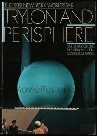 7g030 TRYLON & PERISPHERE: THE 1939 NEW YORK WORLD'S FAIR softcover book 1989 full-color images!