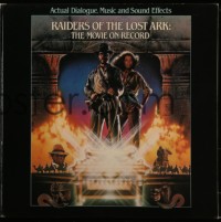 7g068 RAIDERS OF THE LOST ARK 33 1/3 RPM soundtrack record 1981 actual dialogue, music & sound FX!