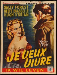 7j360 NEVER FEAR Belgian 1950 Ida Lupino polio romance, art of Sally Forrest & Keefe Braselle!