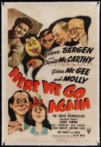 7k087 HERE WE GO AGAIN linen 1sh 1942 art of Edgar Bergen & Charlie McCarthy, Fibber McGee & Molly