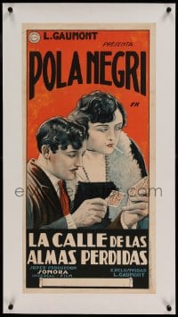 7p242 WAY OF LOST SOULS linen Argentinean 15x29 1929 different art of Pola Negri, poker player!