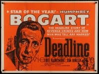 7p040 DEADLINE-U.S.A. British quad 1952 art of Humphrey Bogart, best newspaper movie ever!