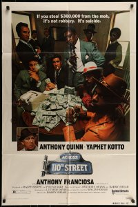 7r018 ACROSS 110th STREET 1sh 1972 Anthony Quinn, Yaphet Kotto has a HUGE pile of money!