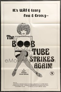 7r110 BOOB TUBE STRIKES AGAIN 1sh 1977 zany sex-soap opera, wild & looney, new & groovy!
