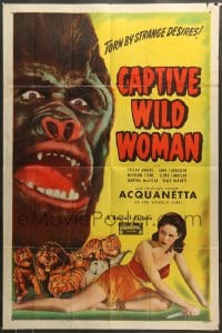 7r137 CAPTIVE WILD WOMAN 1sh R1948 great images of wacky ape monster & sexy Acquanetta!