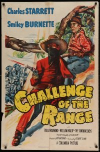 7r150 CHALLENGE OF THE RANGE 1sh 1949 Charles Starrett, Burnette in an action-'n-rhythm rampage!