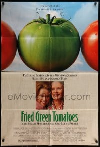 7r327 FRIED GREEN TOMATOES 1sh 1991 secret's in the sauce, Kathy Bates & Jessica Tandy!