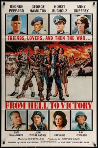 7r330 FROM HELL TO VICTORY 1sh 1981 Umberto Lenzi's Contro 4 bandiere, George Hamilton, Peppard!