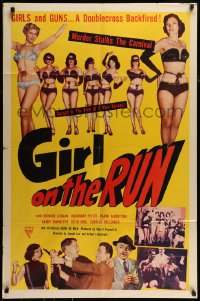 7r348 GIRL ON THE RUN 1sh 1953 great images of sexy half-dressed strippers & tough gangsters!