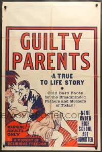 7r369 GUILTY PARENTS 1sh 1934 cold bare facts for the broadminded fathers and mothers of today!
