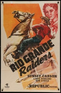 7r717 RIO GRANDE RAIDERS 1sh 1946 cowboy Sunset Carson on rearing horse, pretty Linda Stirling!