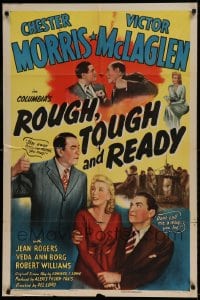 7r736 ROUGH, TOUGH & READY 1sh 1945 great image of Chester Morris fighting with Victor McLaglen!