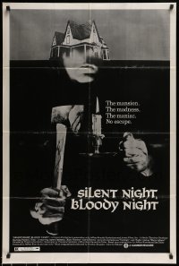 7r787 SILENT NIGHT BLOODY NIGHT 1sh 1973 the mansion, the madness, the maniac, no escape!