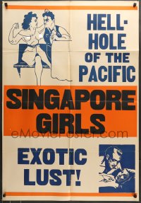 7r789 SINGAPORE GIRLS 1sh 1950s Hell-hole of the Pacific, exotic lust, art of topless bar girl, rare!