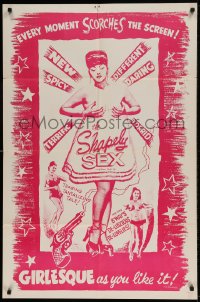 7r837 STRIP TEASE HOLD-UP 1sh 1952 Girlesque as you like it, The Shapely Sex!