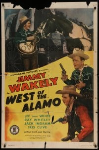 7r968 WEST OF THE ALAMO 1sh 1946 Jimmy Wakely, Lee 'Lasses' White, Ray Whitley!