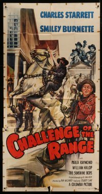 7t670 CHALLENGE OF THE RANGE 3sh 1949 Charles Starrett, Burnette in an action-'n-rhythm rampage!