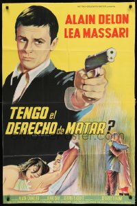 7t319 HAVE I THE RIGHT TO KILL Argentinean 1964 art of Alain Delon pointing gun & with sexy woman!