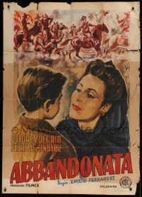 7t402 ABANDONADAS Italian 1p 1949 Longi art of Dolores Del Rio & son under Mexican battle!