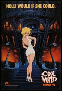 7w414 COOL WORLD teaser 1sh 1992 cartoon art of Kim Basinger as Holli, she would if she could!