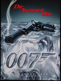 7w449 DIE ANOTHER DAY teaser DS 1sh 2002 Pierce Brosnan as James Bond, cool image of gun melting ice