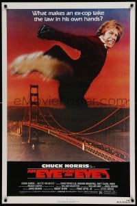 7w480 EYE FOR AN EYE 1sh 1981 Chuck Norris takes the law into his own hands, Golden Gate Bridge!