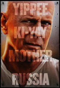 7w527 GOOD DAY TO DIE HARD style A int'l teaser DS 1sh 2013 Bruce Willis, yippe ki-yay mother Russia!