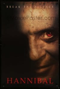 7w546 HANNIBAL teaser DS 1sh 2000 Ridley Scott, creepy close up of Anthony Hopkins as Dr. Lector!