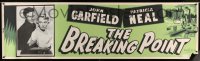 7w267 BREAKING POINT paper banner 1950 c/u of John Garfield & Patricia Neal, Hemingway!