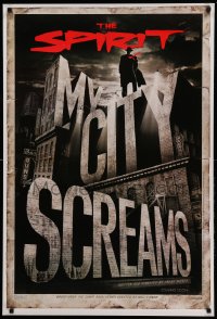 7w884 SPIRIT teaser DS 1sh 2008 Frank Miller, Gabriel Macht, my city screams!
