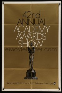 7y003 42ND ANNUAL ACADEMY AWARDS foil 1sh 1970 wonderful image of the Oscar statue!