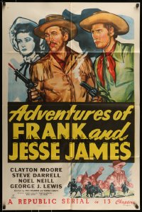 7y022 ADVENTURES OF FRANK & JESSE JAMES 1sh 1948 Clayton Moore, Steve Darrell, western serial!