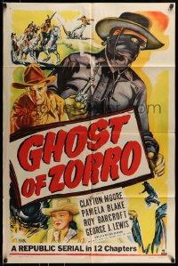 7y308 GHOST OF ZORRO 1sh 1949 serial, Clayton Moore as the West's most famous mystery rider!