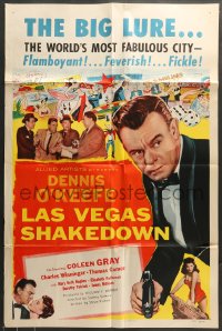 7y462 LAS VEGAS SHAKEDOWN 1sh 1955 gambling Dennis O'Keefe in the world's most fabulous city!