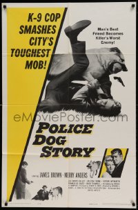 7y658 POLICE DOG STORY 1sh 1961 K-9 cop smashes city's toughest mob, James Brown!