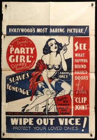 7y794 SLAVES IN BONDAGE 1sh R1940s art of undressed Party Girl, Hollywood's most daring picture!