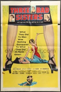 7y889 THREE BAD SISTERS 1sh 1956 out to get every thrill they could beg, buy or steal!