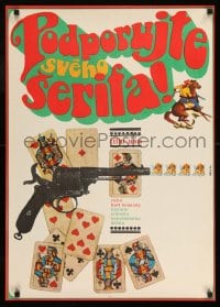 8b314 SUPPORT YOUR LOCAL SHERIFF Czech 23x33 1970 poker cards and gun, Karel Vaca artwork!