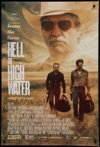 8c405 HELL OR HIGH WATER advance DS 1sh 2016 Jeff Bridges, Chris Pine, Foster, justice isn't a crime
