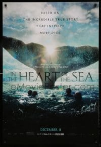8c449 IN THE HEART OF THE SEA teaser DS 1sh 2015 December style, Ron Howard, huge whale tail!