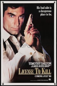 8c548 LICENCE TO KILL teaser 1sh 1989 Dalton as Bond, his bad side is dangerous, 'License'!