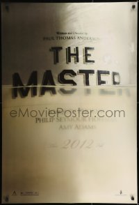 8c606 MASTER teaser DS 1sh 2012 Joaquin Phoenix, Philip Seymour Hoffman, Amy Adams!