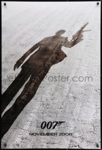 8c706 QUANTUM OF SOLACE teaser DS 1sh 2008 Daniel Craig as James Bond, cool shadow image!