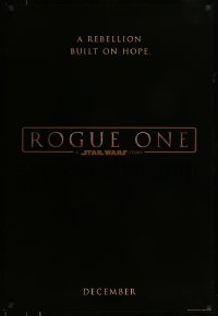 8c761 ROGUE ONE teaser DS 1sh 2016 A Star Wars Story, classic title design over black background!