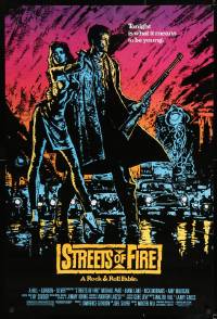 8c875 STREETS OF FIRE 1sh 1984 Walter Hill directed, Michael Pare, Diane Lane, artwork by Riehm!