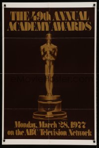 8j008 49TH ANNUAL ACADEMY AWARDS 1sh 1977 ABC, great image of golden Oscar statuette!
