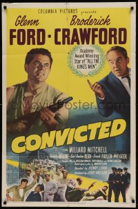 8j171 CONVICTED 1sh 1950 Glenn Ford, Broderick Crawford, image of prison break, film noir!