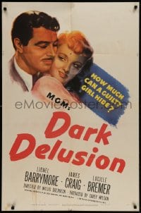 8j200 DARK DELUSION 1sh 1947 how much can guilty Lucille Bremer hide from James Craig!